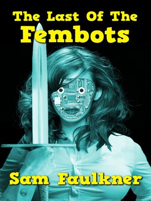 cover image of The Last of the Fembots